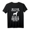 Deutscher Boxerhalter Hund T-Shirt mit lustigem Spruch - Perfektes Geschenk für Hundeliebhaber, Hundemamas und Hundeväter