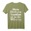 Einhorn Kostüm in der Wäsche T-Shirt – Lustige Karnevals- und Motto-Party Verkleidung für Halloween, Oktoberfest & Jecken