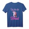 Ich bin die Braut Einhorn T-Shirt - Perfektes Hochzeits-Party-Outfit für Trauzeuginnen & Brautjungfern, Geschenkidee für Damen