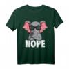 Elefant Kinder, Jungen, Damen T-Shirt mit witzigem Elefanten Nope Design – Perfekt als Geschenk zu Weihnachten und zum Geburtstag