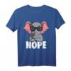 Elefant Kinder, Jungen, Damen T-Shirt mit witzigem Elefanten Nope Design – Perfekt als Geschenk zu Weihnachten und zum Geburtstag