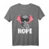 Elefant Kinder, Jungen, Damen T-Shirt mit witzigem Elefanten Nope Design – Perfekt als Geschenk zu Weihnachten und zum Geburtstag