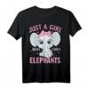 Nur ein Mädchen, das Elefanten liebt - Lustiges Elefantenliebhaber T-Shirt, perfektes Geschenk für Frauen, Mädchen & Kinder