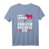 I was normal three English Bulldogs ago - Lustiges Bulldoggen T-Shirt für Hunde- und Bulldoggenliebhaber