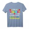Lustiges Lehrer T-Shirt mit Aufschrift 'I'm A Teacher What's Your Superpower' – Perfekt für Lehrer, Schüler und als Geschenk