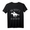 Mir reichts ich geh jetzt reiten T-Shirt für Damen – Lustiges Pferde-Shirt als Geschenk für Reiterinnen, Geburtstags- & Weihnachtsgeschenk