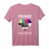 Testbild 80er und 90er Jahre Herz - Vintage Retro T-Shirt mit 'Früher war alles Besser' für Fasching, Karneval & Nostalgie-Feiern