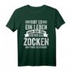Gamer Zocken Esports Zocker Videospiel Geschenk T-Shirt – Lustiges Nerd & Konsolenspieler Outfit für Lan Parties & Esports Fans