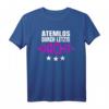 Atemlos Durch Die Nacht T-Shirt – Perfektes Party-Outfit für letzte Nacht als Single, Geburtstag, Weihnachten & unvergessliche Feierlichkeiten