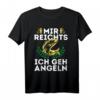 Mir Reichts Ich Geh Angeln Forelle Angelrute T-Shirt – Perfektes Geschenk für Fischer, Angler & Männer zum Geburtstag, Ostern & Weihnachten