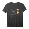 Witziges Frettchen Spruch T-Shirt – Ironisches Design für Frettchen Fans und Tierliebhaber mit Humor