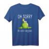 Oh Sorry Schon Vergeben Frosch T-Shirt - Lustiges Froschkönig Comic Funshirt für Teens, Damen & Herren als Geschenk zu Weihnachten & Geburtstag