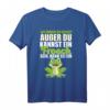 Witziges Frosch T-Shirt mit Spruch - Perfekte Geschenkidee für Tierliebhaber und Froschfans