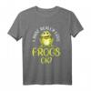 I Just Really Love Frogs, OK? Lustiges Frosch T-Shirt für Froschliebhaber - Perfektes Geschenk für Tierfans