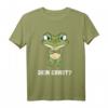 Dein Ernst Ironie Sarkasmus Lustiges Frosch T-Shirt – Witziges Geschenk für Geburtstag, Weihnachten und alle, die Humor und Ironie lieben