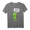 Lustiges sarkastisches Frosch T-Shirt – Perfektes Geschenk für Frosch Fans zu Geburtstag & Weihnachten