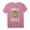 MILF Man I Love Frogs - Lustiges Frosch-Zitat T-Shirt für Tierliebhaber, Geburtstags- & Junggesellenabschiedsgeschenk