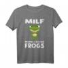MILF Man I Love Frogs - Lustiges Frosch-Zitat T-Shirt für Tierliebhaber, Geburtstags- & Junggesellenabschiedsgeschenk