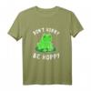 Don 't Worry Be Hoppy - Lustiges Frosch T-Shirt für Amphibienfans & Tierliebhaber, perfektes Geschenk
