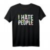Sarkastisches Witziges Ich hasse Menschen T-Shirt – Lustiges Geschenk für Tierliebhaber, Naturschützer & Humorvolle Menschen