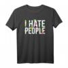 Sarkastisches Witziges Ich hasse Menschen T-Shirt – Lustiges Geschenk für Tierliebhaber, Naturschützer & Humorvolle Menschen