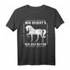 Mir reicht's - ich geh reiten | Reiterin Geschenk Pferde T-Shirt für Pferdeliebhaber und Reitsportfans