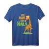 Ich hab so'n Hals - Lustiges Giraffen T-Shirt mit Spruch für Tierliebhaber und Humorfreunde