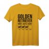 Golden Retriever - Hört aufs Wort lustiges Hundedesign T-Shirt, perfektes Geschenk für Hundeliebhaber, Züchter & Hundesportler