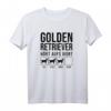 Golden Retriever - Hört aufs Wort lustiges Hundedesign T-Shirt, perfektes Geschenk für Hundeliebhaber, Züchter & Hundesportler
