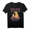 Vorsicht vor dem Frauchen Golden Retriever T-Shirt - Lustiges Hundedesign für Golden Retriever Besitzer, klassisch geschnitten