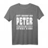Gott Erschuf Den Peter T-Shirt – Lustiges Angler Geschenk für Männer, Freunde & Kollegen zu Geburtstag oder Weihnachten