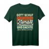 Florian Name Spruch - Gott Schuf Florian T-Shirt für Geburtstag, Humorvolles Geschenk für Männer mit Vorname Florian