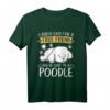 Ich habe Gott nach einem wahren Freund gefragt Pudel T-Shirt – Perfektes Geschenk für Hundeliebhaber und Tierfreunde zu Weihnachten & Geburtstag