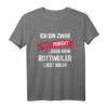 Lustiges Rottweiler T-Shirt mit Spruch für Hundehalter | Perfektes Geschenk für Hundeliebhaber zu Weihnachten & Geburtstag