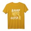 Baap Baap Hota Hai Hindi Desi Meme T-Shirt – Lustiges Zitat für Männer und Frauen aus Indien, Pakistan, Bangladesch