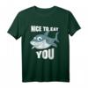 Lustiges Hai T-Shirt mit Spruch 'Nice To Eat You' – Perfektes Geschenk für Surfer, Taucher und Meeresliebhaber zum Geburtstag