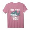 Lustiges Hai T-Shirt mit Spruch 'Nice To Eat You' – Perfektes Geschenk für Surfer, Taucher und Meeresliebhaber zum Geburtstag