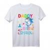 Daddy Of The Baby Hai T-Shirt - Lustiges Geburtstagsgeschenk für Jungen, Mädchen & Kinder, Papa Hai Geschenk für Geburtstag, Weihnachten & Vatertag
