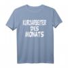 Kurzarbeit T-Shirt mit Spruch 'Kurzarbeit Kurzarbeiter Systemrelevant Hamsterkauf Hamstern' – Humorvolles Shirt für Arbeitnehmer und Hamsterkäufer