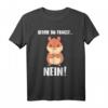 Bevor du fragst... Nein - Lustiges Hamster & Meerschwein T-Shirt für Damen & Herren - Perfekt als Geburtstags- oder Weihnachtsgeschenk