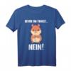 Bevor du fragst... Nein - Lustiges Hamster & Meerschwein T-Shirt für Damen & Herren - Perfekt als Geburtstags- oder Weihnachtsgeschenk