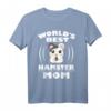 World's Best Hamster Mom Owner Gift T-Shirt - Perfektes Geschenk für Hamster-Liebhaberinnen und Tiermütter