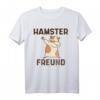 Hamster Freund Meerschweinchen Hamster T-Shirt - Lustiges Tierdesign für Hamsterliebhaber, Damen, Mädchen & Kinder als Geschenk zu Geburtstag, Weihnachten & Ostern