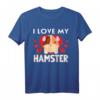 Ich liebe meine Hamster T-Shirt - Perfektes Geschenk für Tierliebhaber zu Weihnachten & Geburtstag
