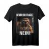 Faultier Spruch Lustig Geschenk - Bevor Du Fragst Nein! Witziges Ironisches Faultier T-Shirt für Morgenmuffel, Schichtarbeiter & Teenager
