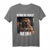 Faultier Spruch Lustig Geschenk - Bevor Du Fragst Nein! Witziges Ironisches Faultier T-Shirt für Morgenmuffel, Schichtarbeiter & Teenager