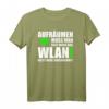 WLAN WLAN Sprüche Geschenkidee für Online Nerds - Lustiges T-Shirt für Gaming Freaks, Smartphone Nutzer & Computer Begeisterte