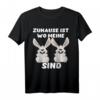 Zuhause ist wo meine Hasen sind - Lustiges Kleintierzüchter T-Shirt als Geschenk für Tierliebhaber, Landwirte & Hasenbesitzer