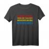 LGBTQ+ T-Shirt mit witzigem Spruch – Queere, Trans & Intersex Outfits für Supporter & Freunde
