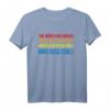 LGBTQ+ T-Shirt mit witzigem Spruch – Queere, Trans & Intersex Outfits für Supporter & Freunde